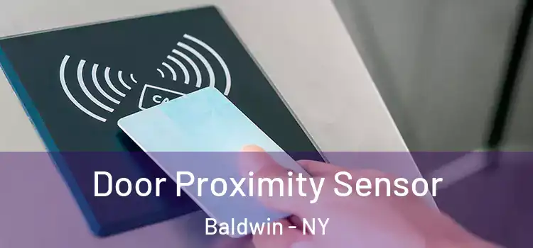 Door Proximity Sensor Baldwin - NY